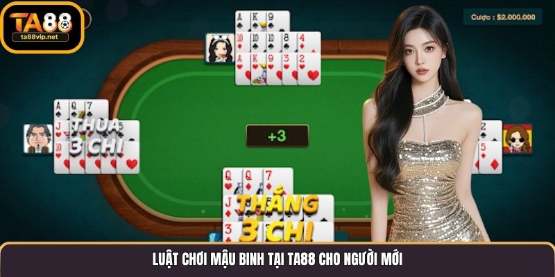 Luật chơi Mậu Binh tại TA88 cho người mới